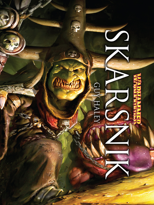 Title details for Skarsnik by Guy Haley - Wait list